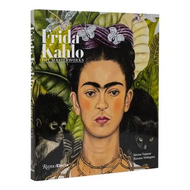 Frida Kahlo: The Masterworks