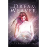 The Dream Weaver
