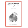 Twice Born Men