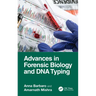 Advances in Forensic Biology and DNA Typing