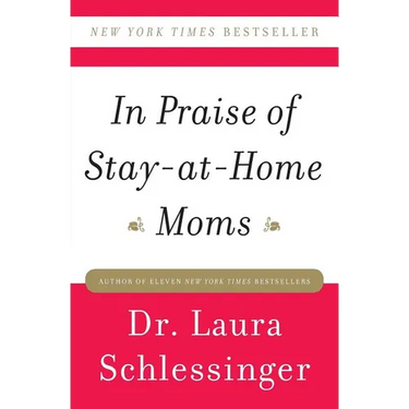 In Praise of Stay-At-Home Moms