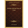 Deirdre and the Sons of Usna