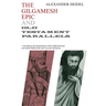 Gilgamesh Epic and Old Testament Parallels