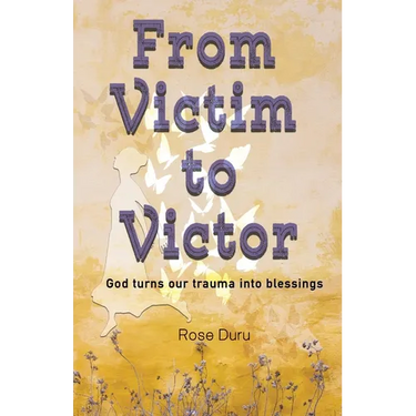 From Victim to Victor: God Turns our Trauma into Blessings