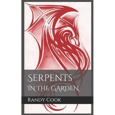 Serpents in the Garden: A Thunder of Dragons