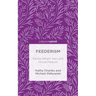 Feederism: Eating, Weight Gain, and Sexual Pleasure