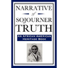 Narrative of Sojourner Truth (An African American Heritage Book)