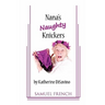 Nana's Naughty Knickers