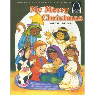 My Merry Christmas - Arch Books