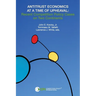 Antitrust Economics at a Time of Upheaval