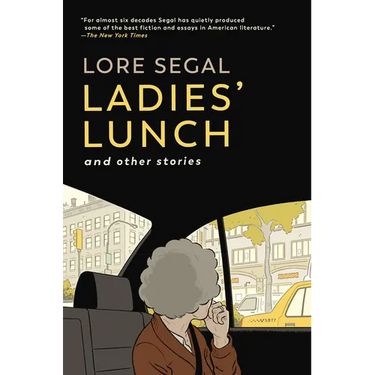 Ladies' Lunch: And Other Stories