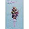 Moon Flogged