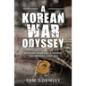 A Korean War Odyssey: Bringing Home Uncle Donnie - Mia in Korea Since 1950