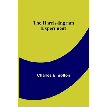 The Harris-Ingram Experiment