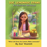 Zoe' Lemonade Stand Kid Business Workbook