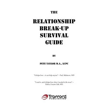 The Relationship Break-Up Survival Guide and Absolutely, Positively the Easiest Anger Management Book You'll Ever Need