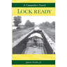 Lock Ready: A Canawlers Novel