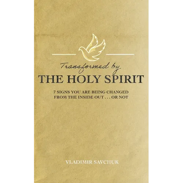 Transformed by the Holy Spirit