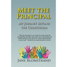 Meet the Principal: My Journey Beyond the Curriculum