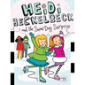 Heidi Heckelbeck and the Snow Day Surprise