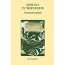 Debussy in Proportion: A Musical Analysis