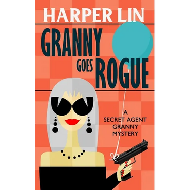 Granny Goes Rogue