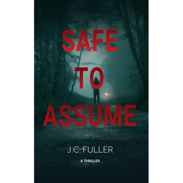 Safe To Assume