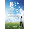 Joy That Renews: A devotional from Psalms to refresh your life every day