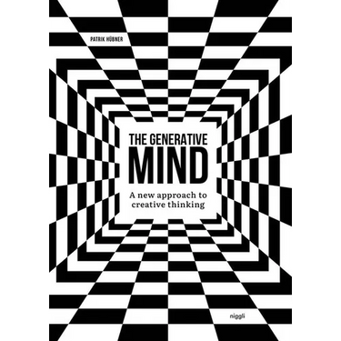 The Generative Mind: A New Approach to Creative Thinking