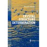 Crystal Structure Determination