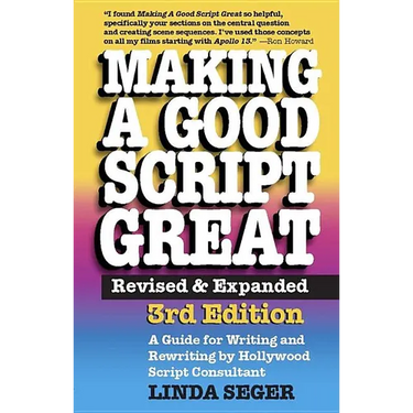 Making a Good Script Great (Revised, Expanded)