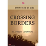 Crossing Borders in African Literatures