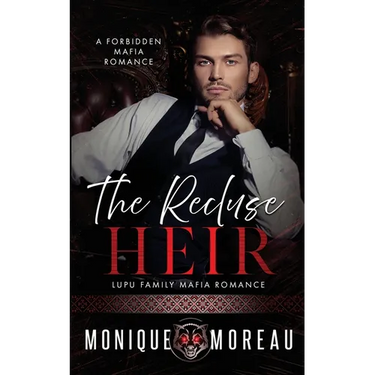 The Recluse Heir: A Forbidden Mafia Romance