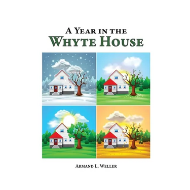 A Year in the Whyte House