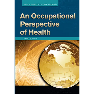 An Occupational Perspective of Health