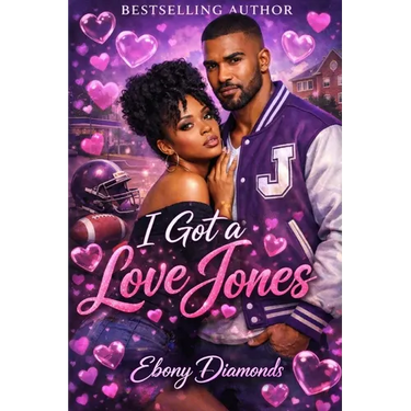 I Got A Love Jones