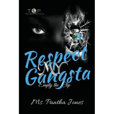 Respect My Gangsta 3: Empty The Clip