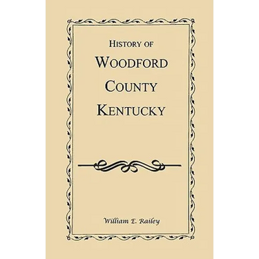 History of Woodford County, Kentucky