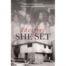 The Fire She Set