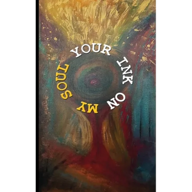 Your Ink on My Soul