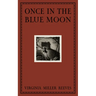 Once in the Blue Moon