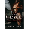 The Walshes: The Coming of Eve