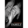 Family: In Search Of Genuine Belonging