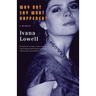 Why Not Say What Happened?: A Memoir