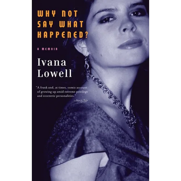 Why Not Say What Happened?: A Memoir