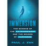 Immersion: The Science of the Extraordinary and the Source of Happiness