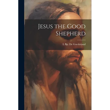 Jesus the Good Shepherd