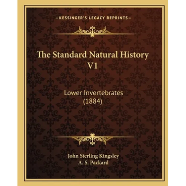 The Standard Natural History V1: Lower Invertebrates (1884)