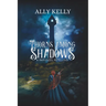 Thorns Among Shadows: A Rapunzel Retelling: A Rapunzel Retelling