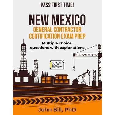 New Mexico General Contractor Certification Exam Prep